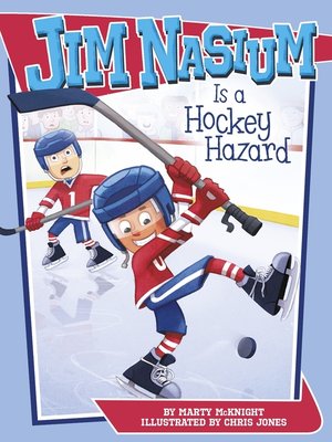 cover image of Jim Nasium Is a Hockey Hazard
